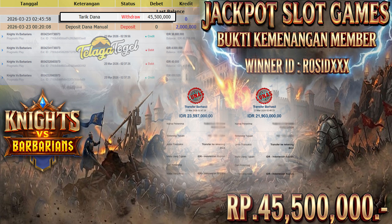 TELAGATOGEL JACKPOT SLOT KNIGHTS VS BARBARIANS (PRAGMATIC PLAY) Rp 45.500,000.- LUNAS