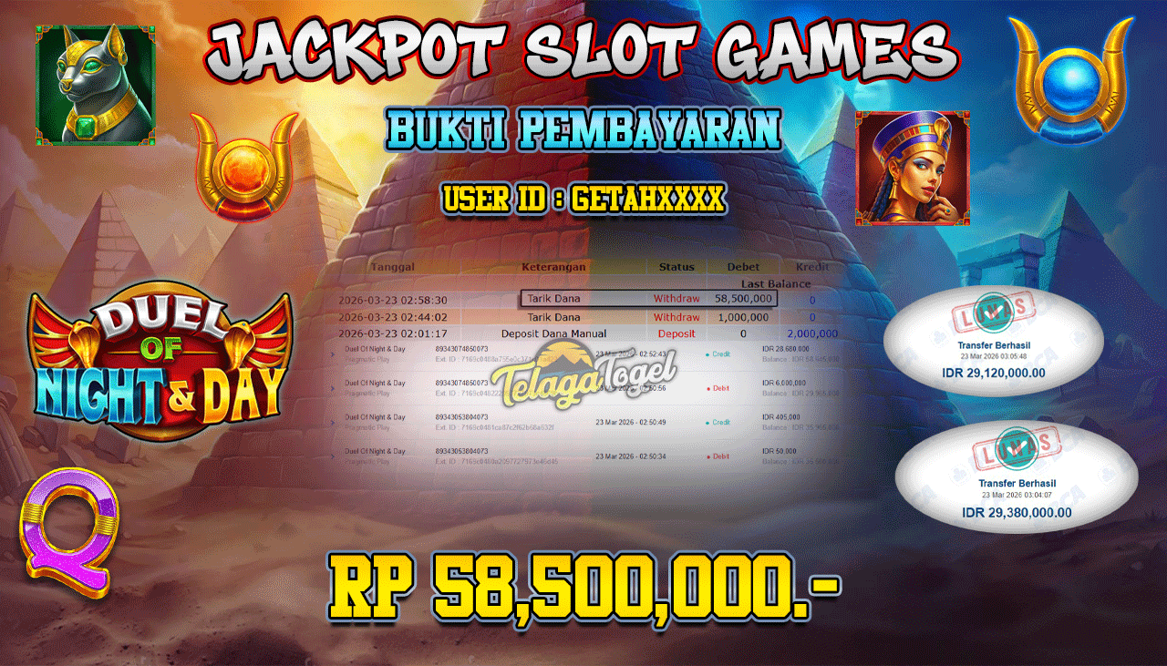 TELAGATOGEL JACKPOT SLOT DUEL OF NIGHT & DAY (PRAGMATIC PLAY) Rp 58.500,000.- LUNAS
