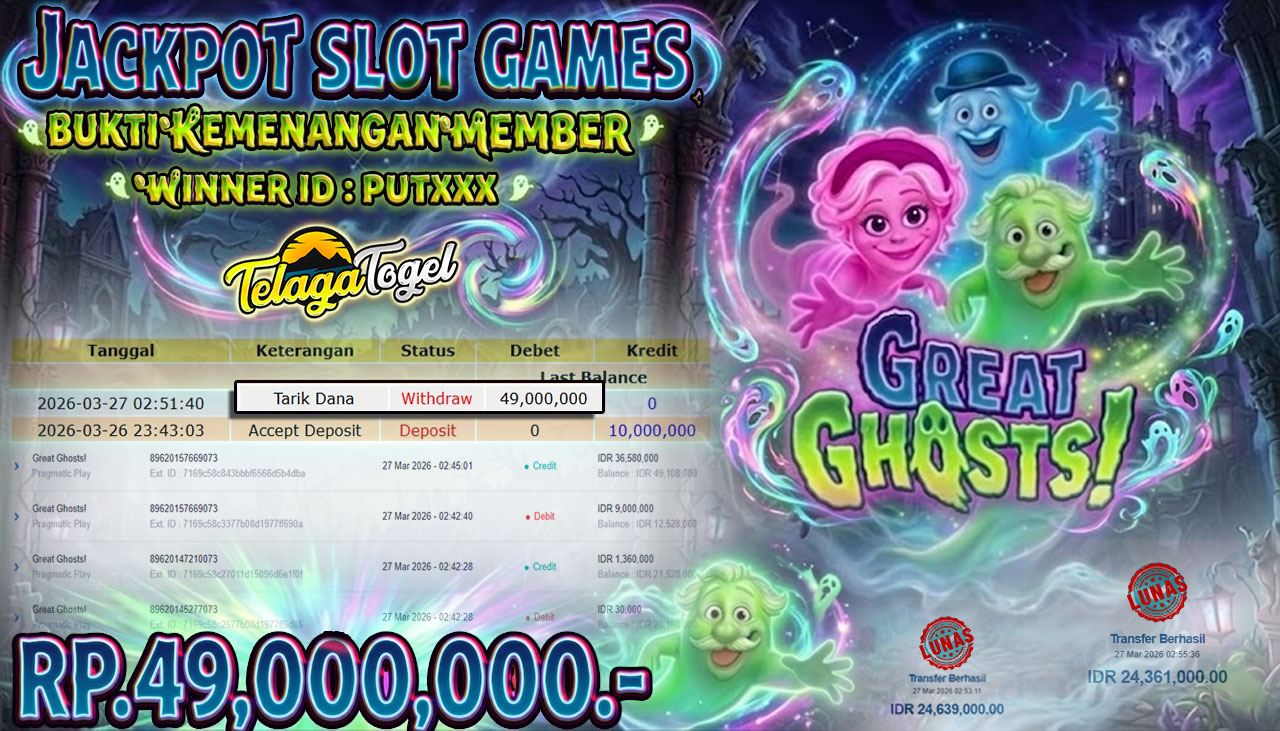 TELAGATOGEL JACKPOT SLOT GREAT GHOSTS (PRAGMATIC PLAY) Rp 49.000,000.- LUNAS