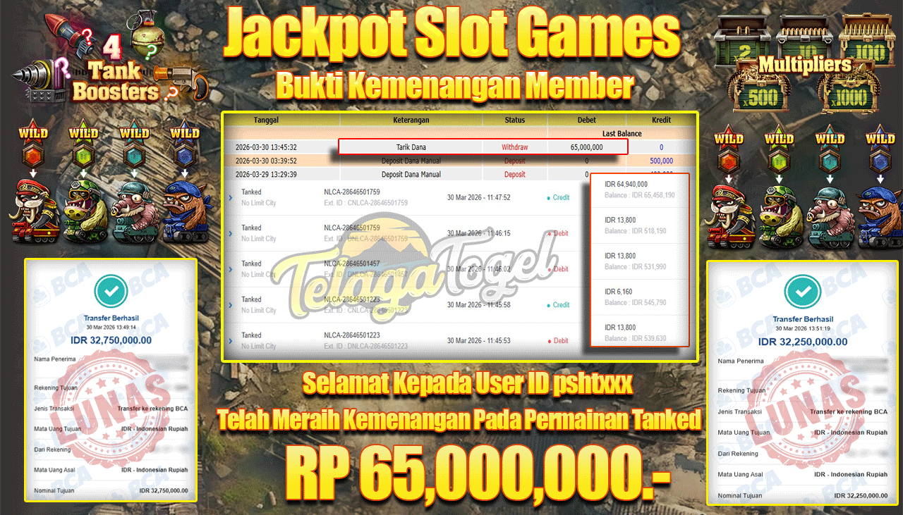 TELAGATOGEL JACKPOT SLOT TANKED (NO LIMIT CITY) Rp 65.000,000.- LUNAS