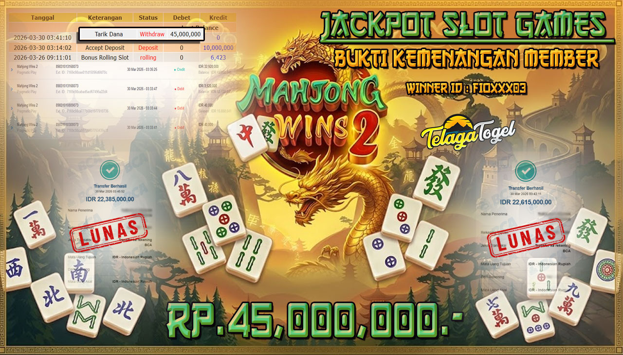 TELAGATOGEL JACKPOT SLOT MAHJONG WINS 2 (PRAGMATIC PLAY) Rp 45.000,000.- LUNAS