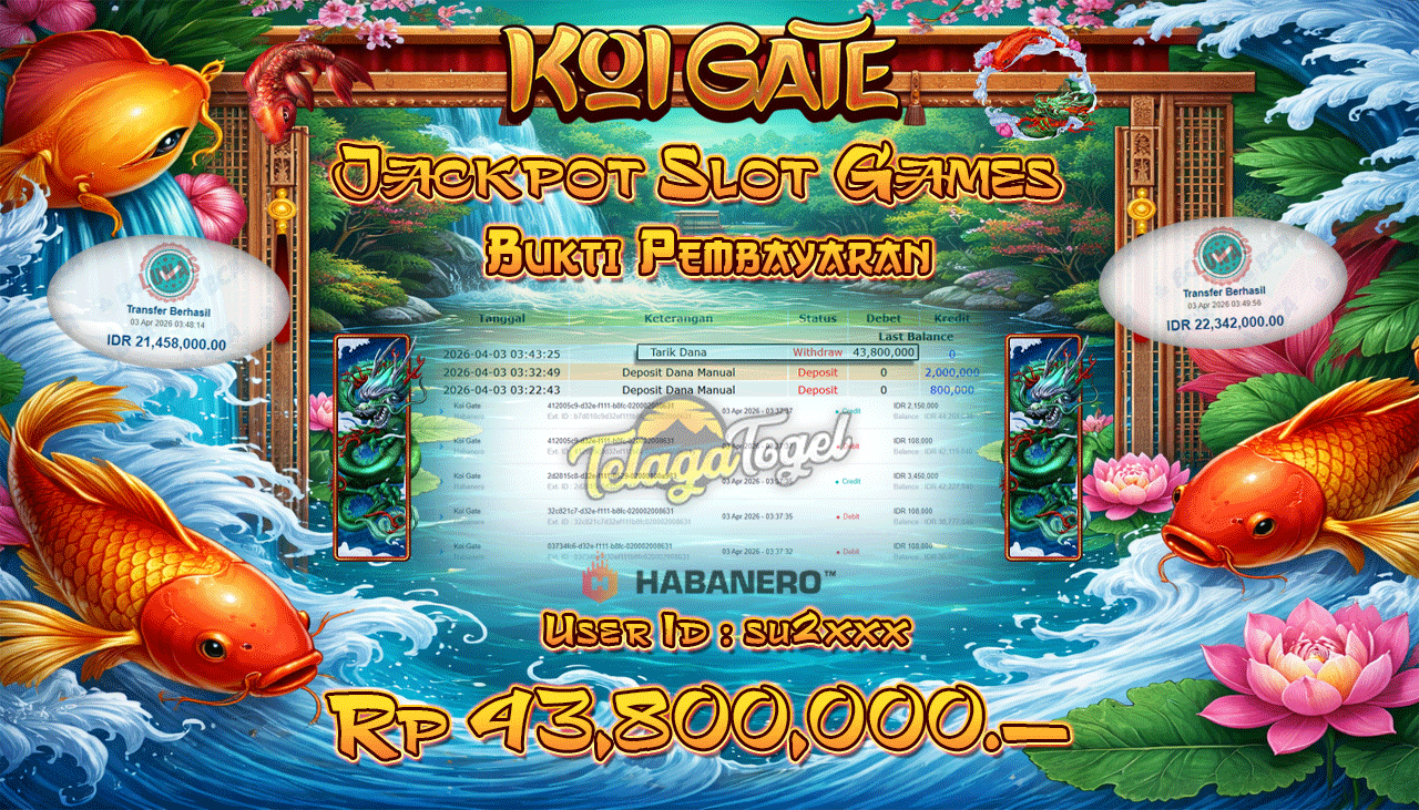 TELAGATOGEL JACKPOT SLOT KOI GATE ( HABANERO ) Rp 43.800,000.- LUNAS