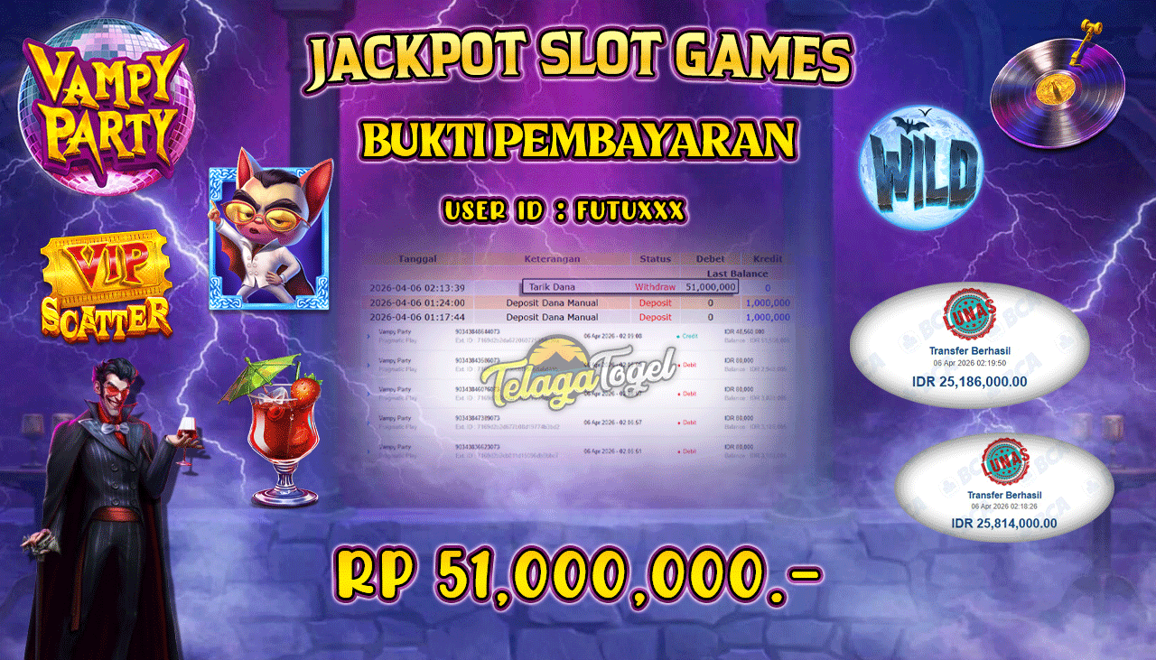 TELAGATOGEL JACKPOT SLOT VAMPY PARTY ( PRAGMATIC PLAY ) Rp 51,000,000.- LUNAS