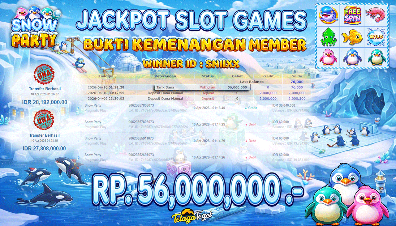 TELAGATOGEL JACKPOT SLOT SNOW PARTY ( PRAGMATIC PLAY) Rp 56,000,000.- LUNAS