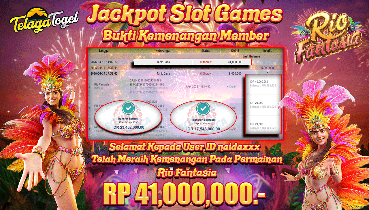 TELAGATOGEL JACKPOT SLOT RIO FANTASIA (PG SOFT) Rp 41,000,000.- LUNAS