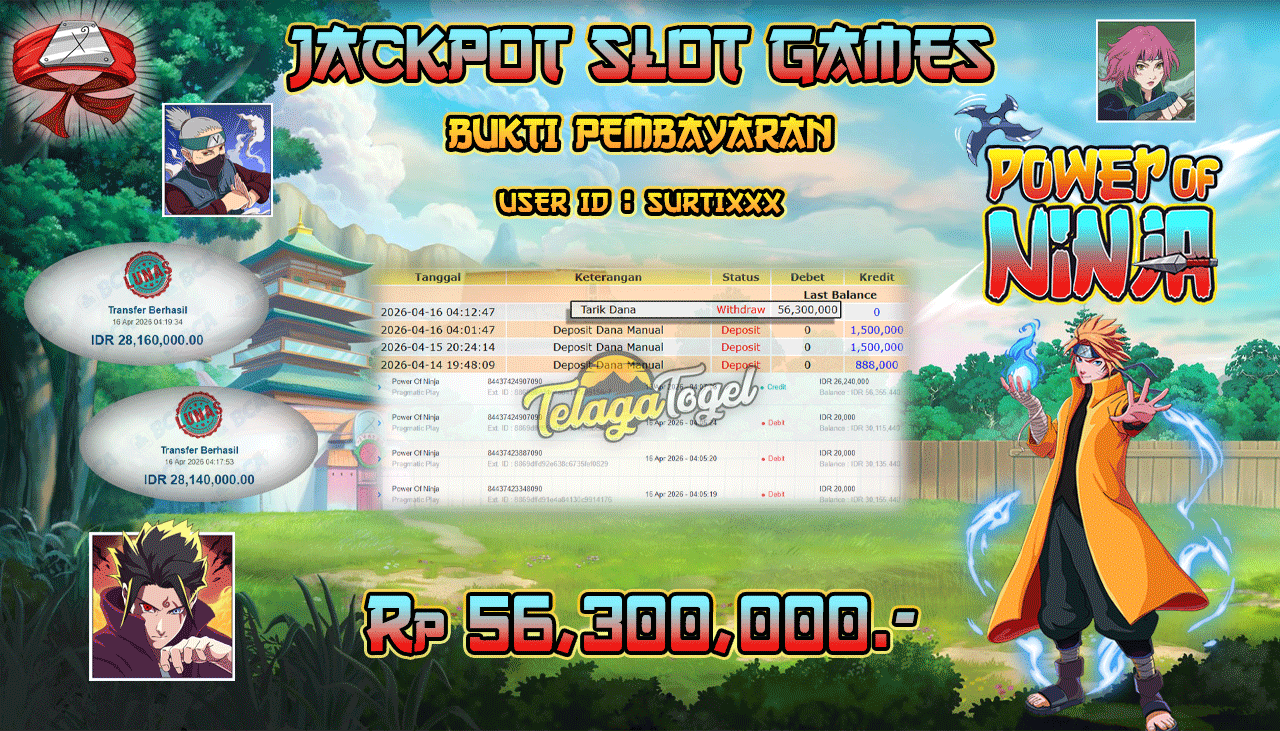 TELAGATOGEL JACKPOT SLOT POWER OF NINJA (PRAGMATIC PLAY) Rp 56,300,000.- LUNAS