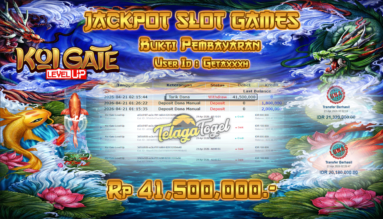 TELAGATOGEL JACKPOT SLOT KOI GATE LEVEL UP ( HABANERO ) Rp 41,500,000.- LUNAS