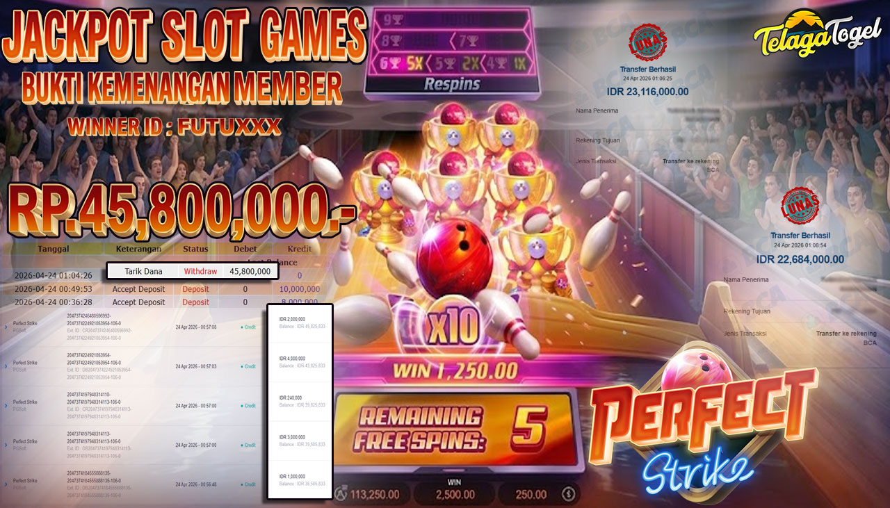 TELAGATOGEL JACKPOT SLOT PERFECT STRIKE (PGSOFT) Rp 45,800,000.- LUNAS