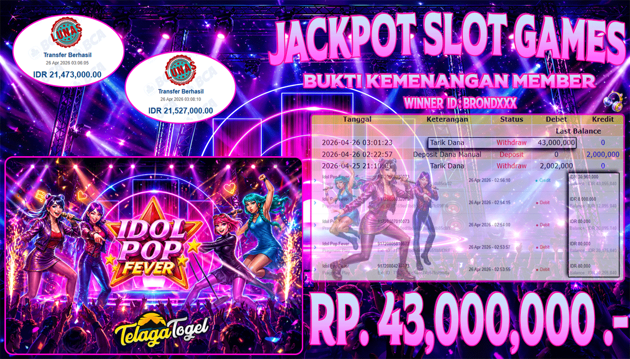 TELAGATOGEL JACKPOT SLOT IDOL POP FEVER (PRAGMATIC PLAY) Rp 43,000,000.- LUNAS