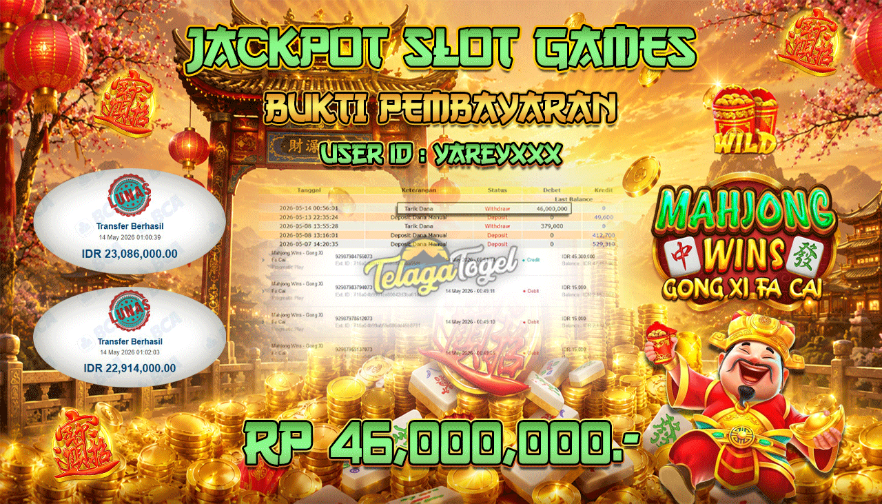TELAGATOGEL JACKPOT SLOT MAHJONG WINS - GONG XI FA CAI (PRAGMATIC PLAY) Rp 46,000,000.- LUNAS