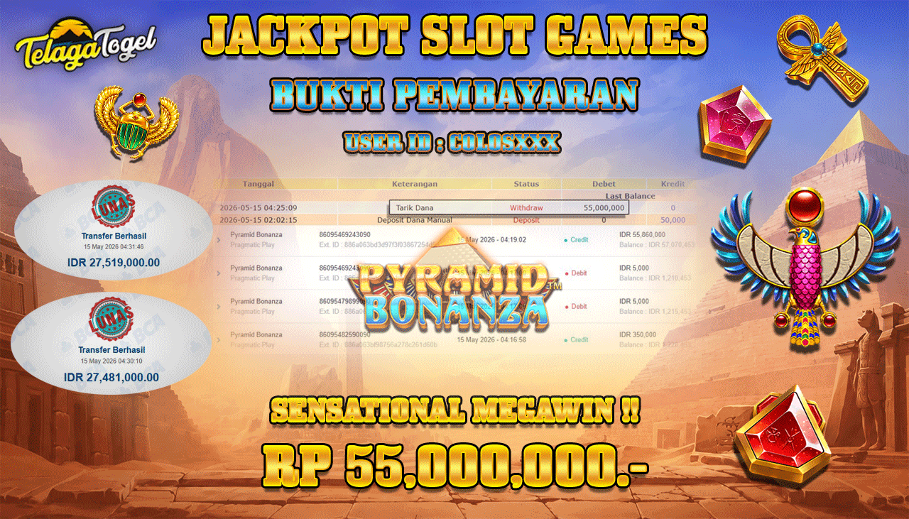 TELAGATOGEL JACKPOT SLOT PYRAMID BONANZA (PRAGMATIC PLAY) Rp 55,000,000.- LUNAS