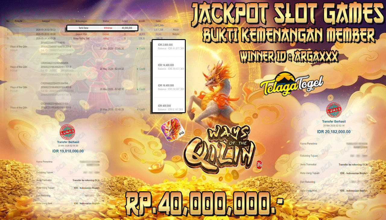 TELAGATOGEL JACKPOT SLOT WAYS OF THE QILIN ( PGSOFT ) Rp 40,000,000.- LUNAS