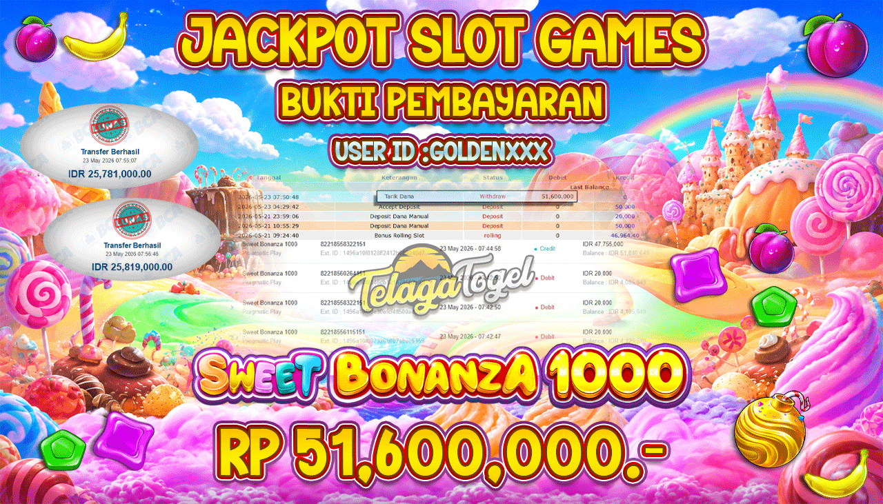 TELAGATOGEL JACKPOT SLOT SWEET BONANZA 1000 ( PRAGMATIC PLAY ) Rp 51,600,000.- LUNAS