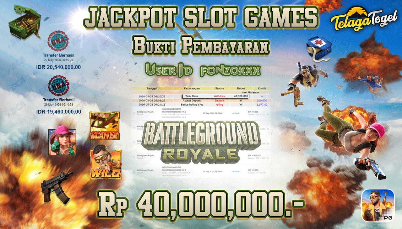 TELAGATOGEL JACKPOT SLOT BATTLEGROUND ROYALE ( PG SOFT ) Rp 40,000,000.- LUNAS