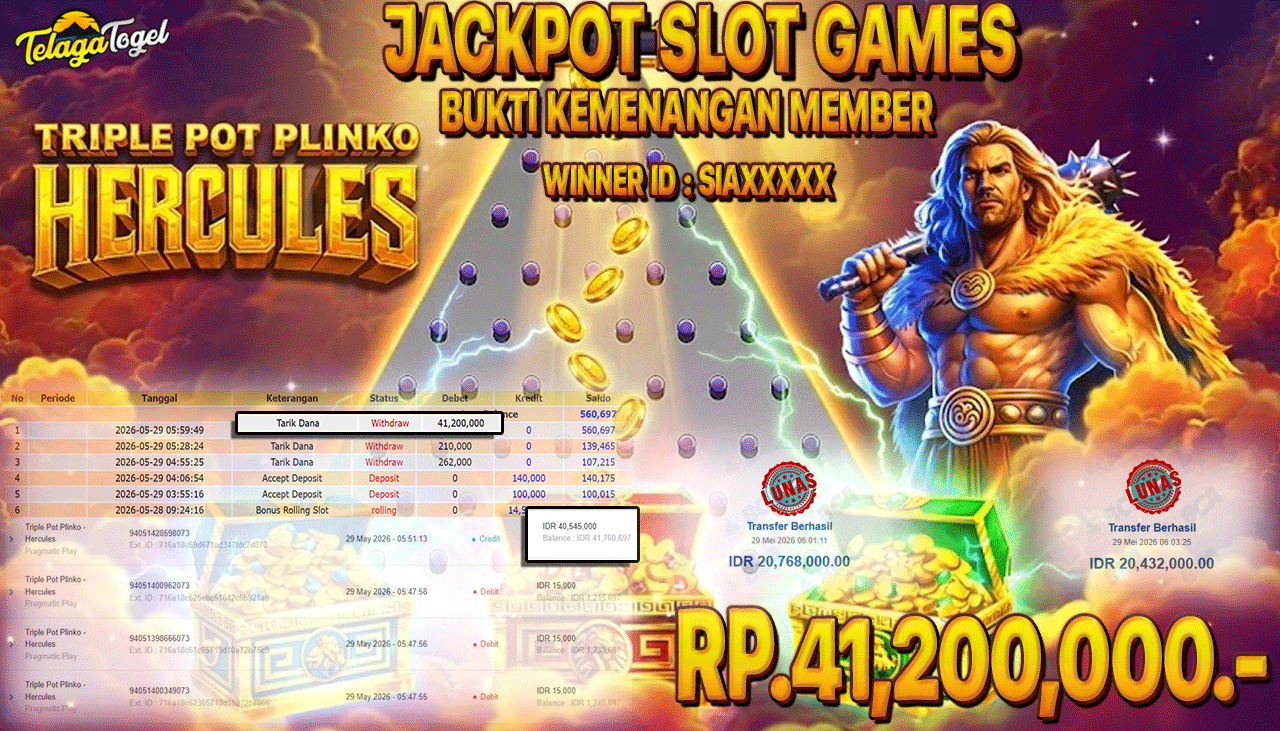 TELAGATOGEL JACKPOT SLOT TRIPLE POT PLINKO HERCULES ( PRAGMATIC PLAY ) Rp 41,200,000.- LUNAS